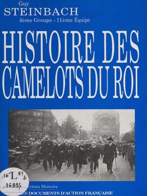 cover image of Histoire des Camelots du Roi